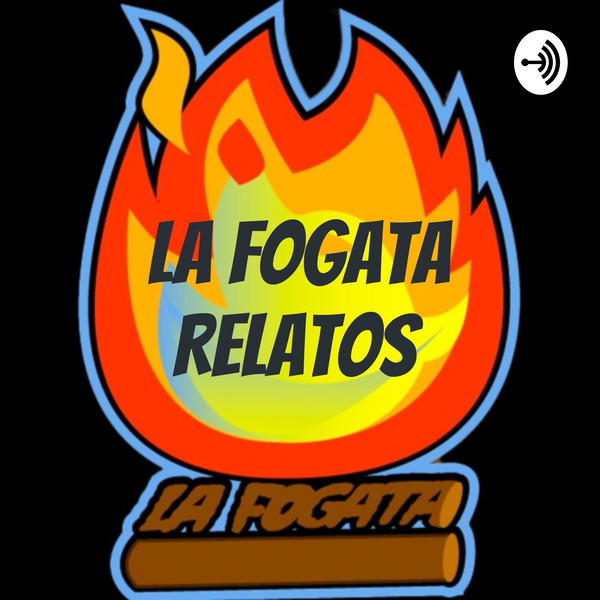 Artwork for LA FOGATA RELATOS