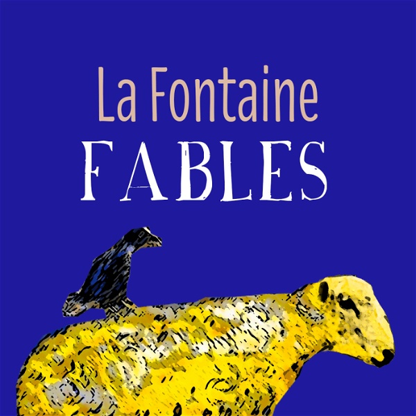 Artwork for La Fontaine, le podcast