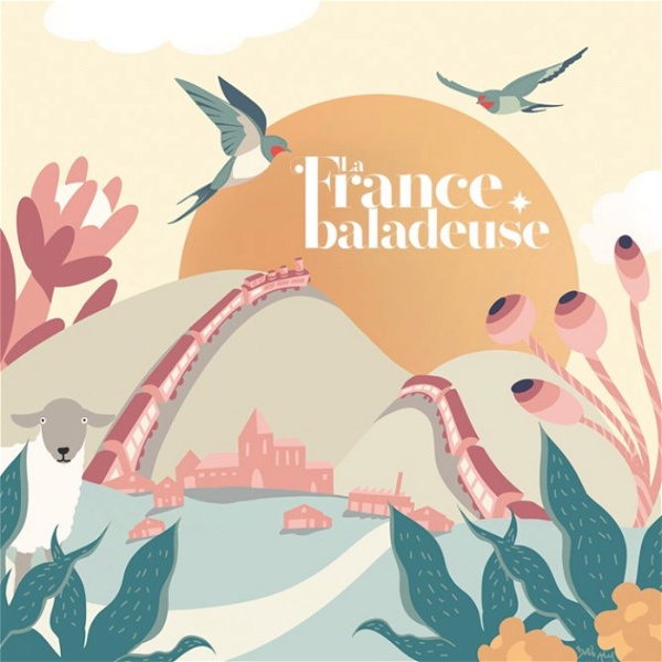 Artwork for La France Baladeuse : voyage dans l'Hexagone