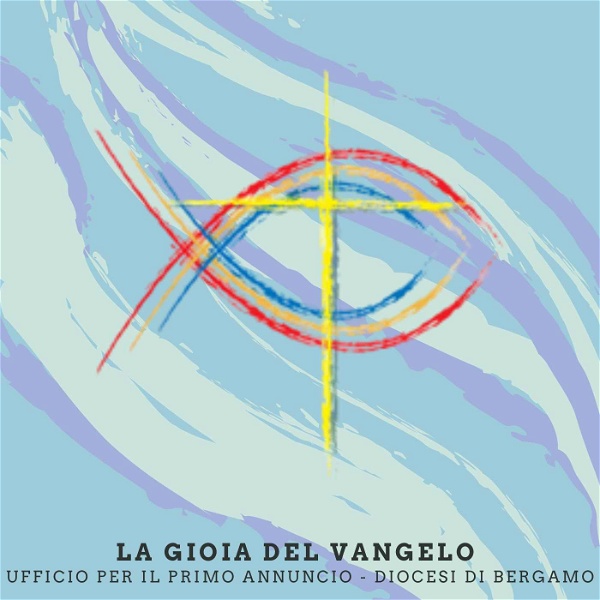 Artwork for La Gioia del Vangelo