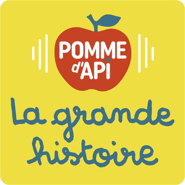 Artwork for La grande histoire de Pomme d'Api