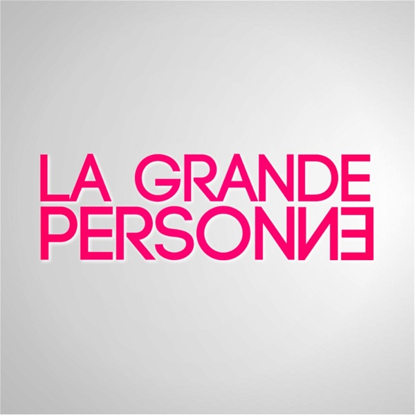 Artwork for LA GRANDE PERSONNE ▼ LES PLATEAUX SAUVAGES