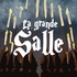 La Grande Salle