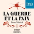 La Guerre et la Paix