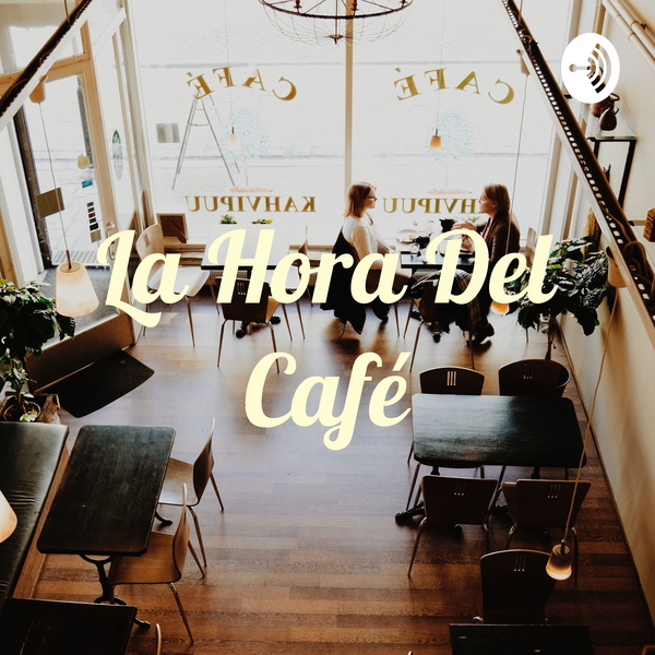 Artwork for La Hora Del Café