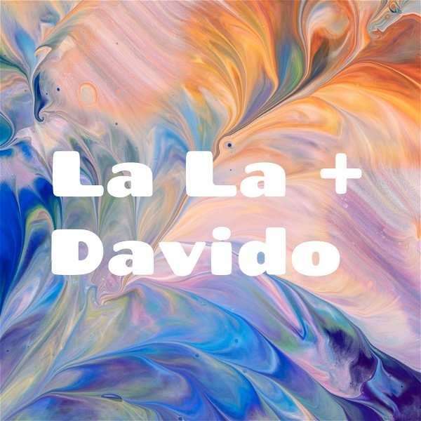 Artwork for La La + Davido