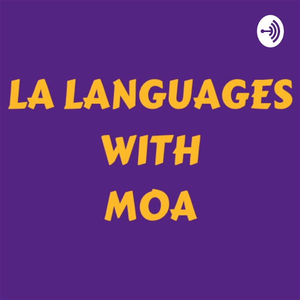 Artwork for LA Languages with MOA