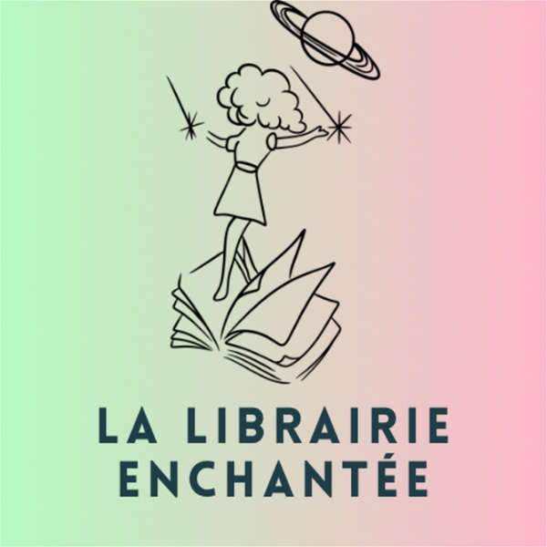 Artwork for La Librairie Enchantée ✨