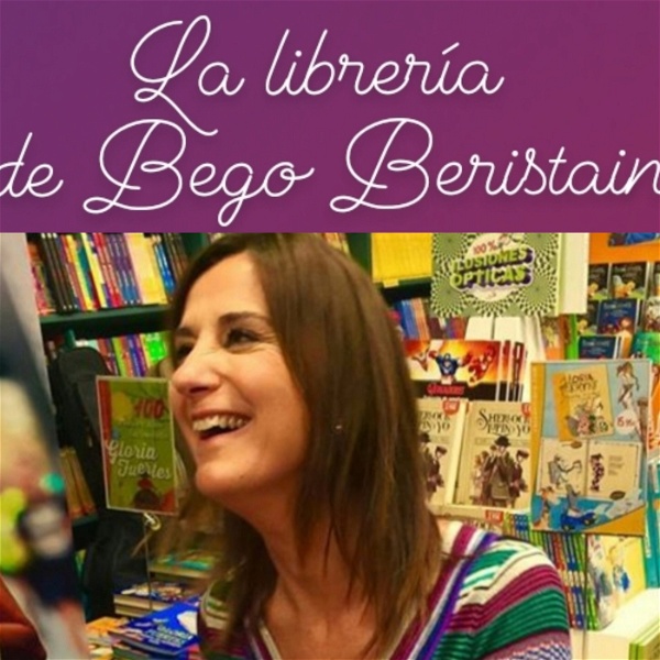 Artwork for La librería de Bego Beristain