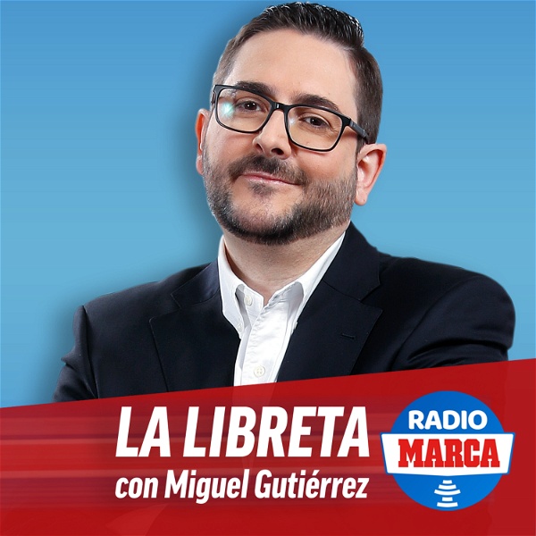 Artwork for La Libreta en Radio MARCA