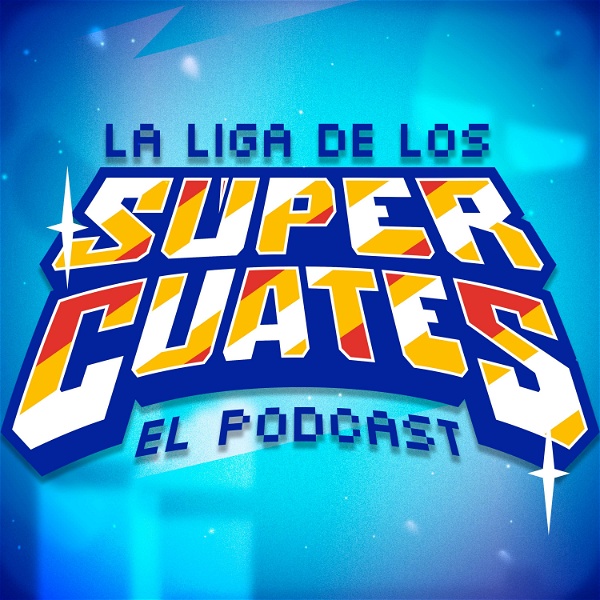 Artwork for La Liga de los Súper Cuates