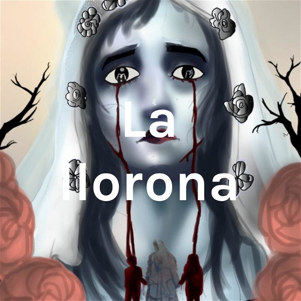 Artwork for La llorona