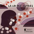 La loi des autres