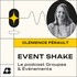 Event Shake - Le Podcast Commercial Groupes et Événements