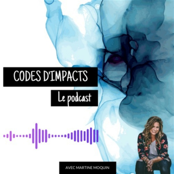 Artwork for CODES D'IMPACTS: LE PODCAST ☕️