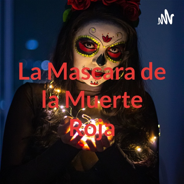 Artwork for La Mascara de la Muerte Roja