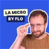 LA MICRO BY FLO