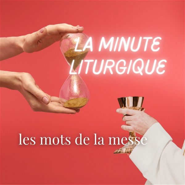 Artwork for La minute liturgique