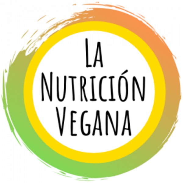 Artwork for La Nutrición Vegana