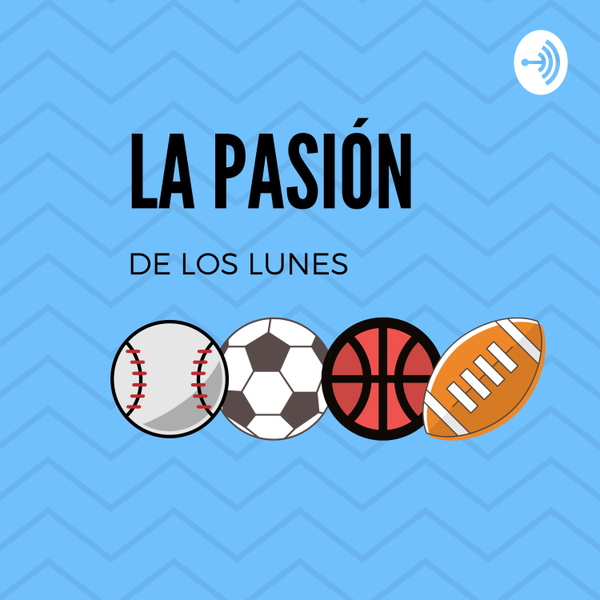 Artwork for La Pasión De Los Lunes