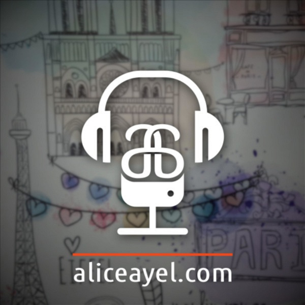 Artwork for Les podcasts d'AliceAyel.com