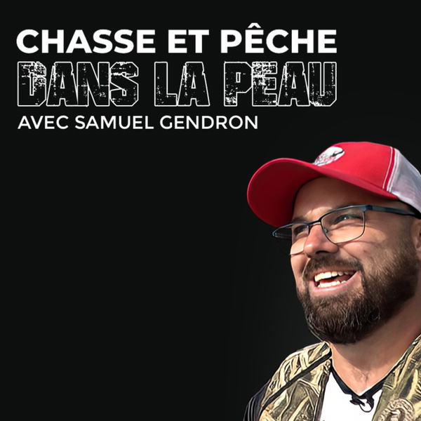 Artwork for Chasse et pêche dans la peau