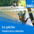 La pêche France Bleu Limousin