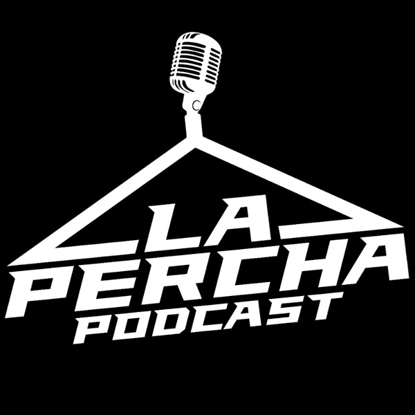 Artwork for La Percha Podcast