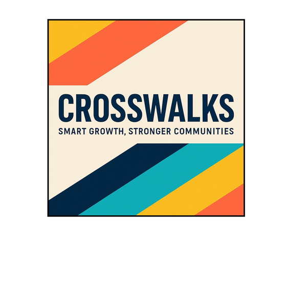 Artwork for Crosswalks: Smart Growth, Stronger Communities