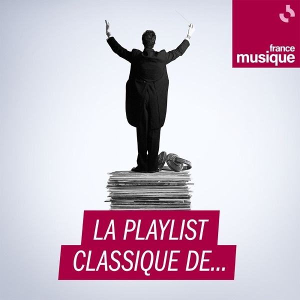 Artwork for La playlist classique de...