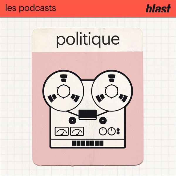 Artwork for Blast - La politique