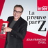 La Preuve par Z