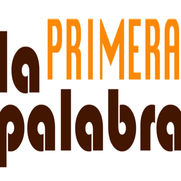 Artwork for LA PRIMERA PALABRA