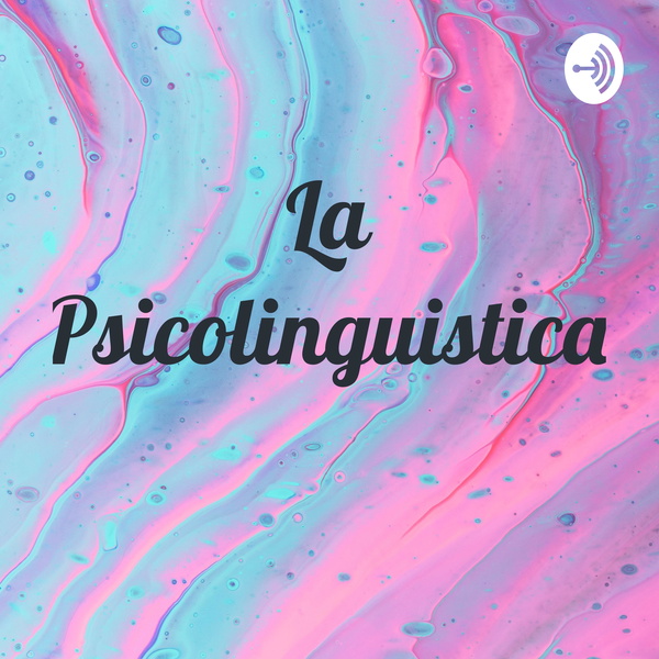 Artwork for La Psicolinguistica