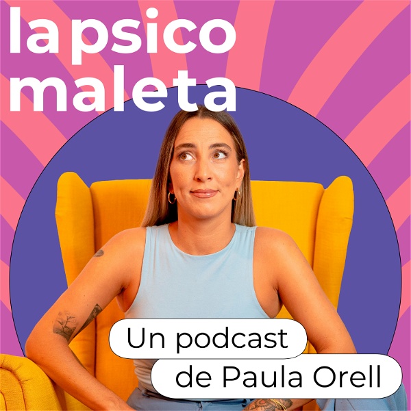 Artwork for LA PSICOMALETA un podcast de Paula Orell