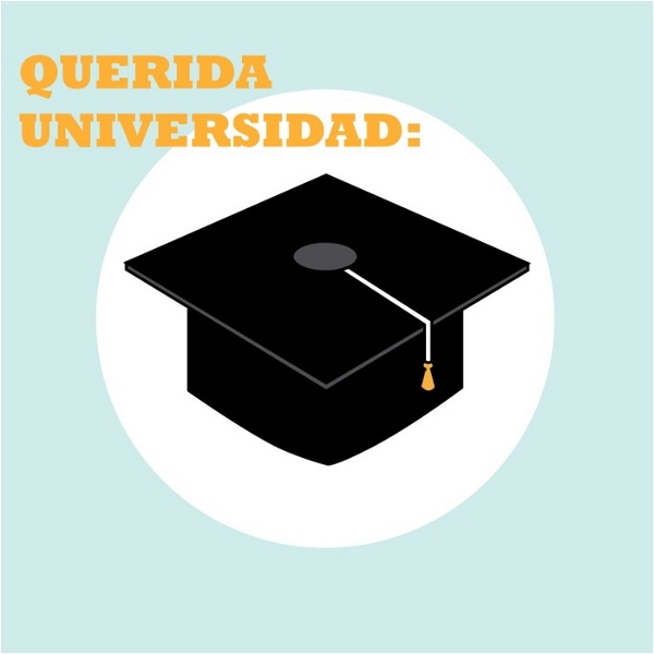 Artwork for Querida Universidad