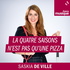La Quatre saisons n'est pas qu'une pizza