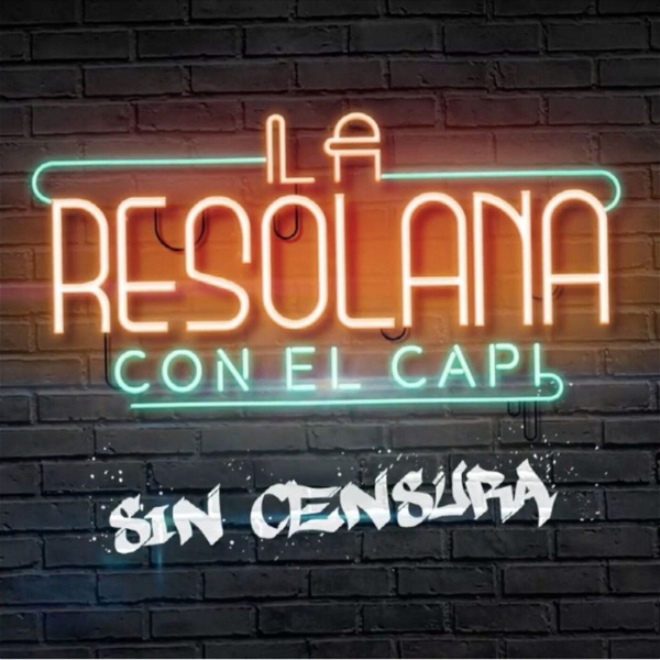 Artwork for La Resolana Sin Censura