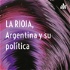 LA RIOJA, Argentina y su política