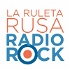 La Ruleta Rusa Radio Rock