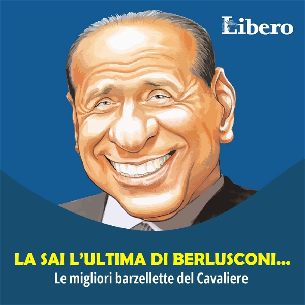Artwork for La sai l’ultima di Berlusconi