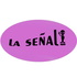 La Señal