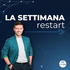 LA SETTIMANA RESTART