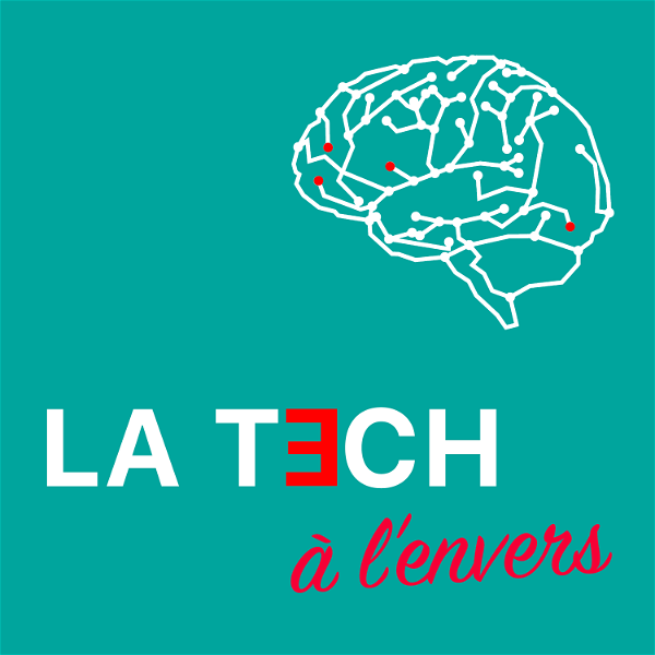 Artwork for La Tech à l'Envers