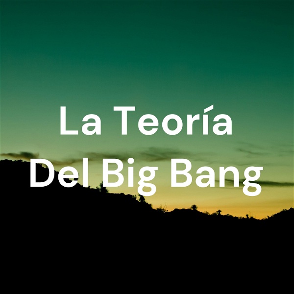 Artwork for La Teoría Del Big Bang