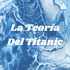 La Teoría Del Titanic