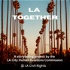 LA Together