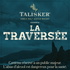 La Traversée