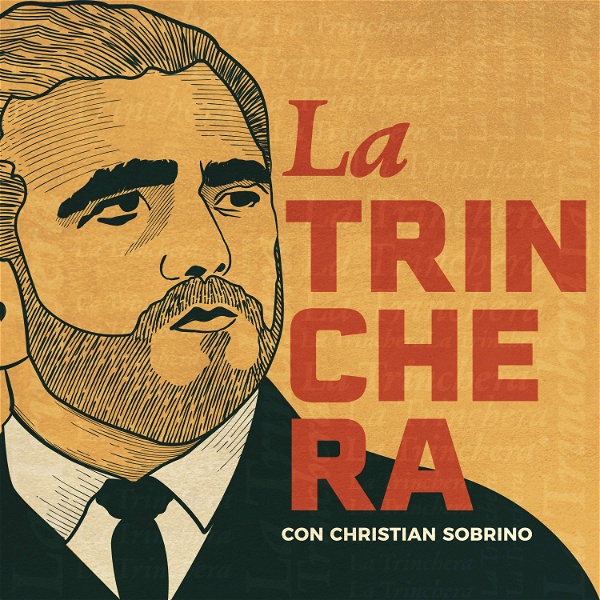 Artwork for La Trinchera con Christian Sobrino