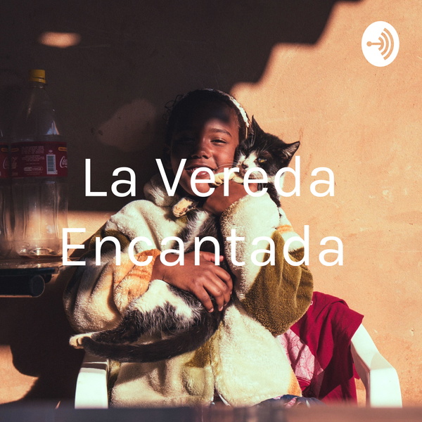 Artwork for La Vereda Encantada